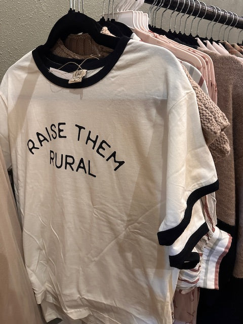 Raise Them Rural Tee